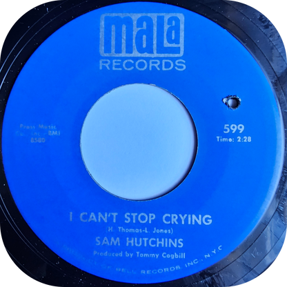 Sam Hutchins - I Can't Stop Crying - Mala