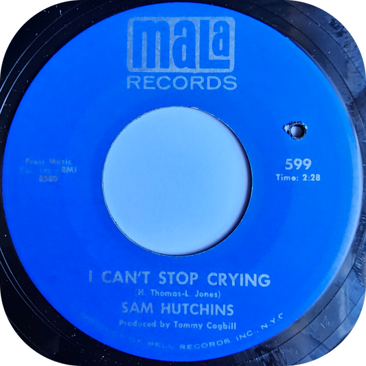 Sam Hutchins - I Can't Stop Crying - Mala
