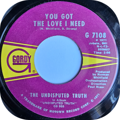 Undisputed Truth, The - You Got The Love I Need - Gordy
