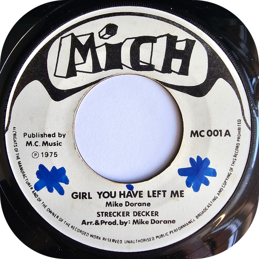 Strecker Decker - Girl You Have Left Me - Mich
