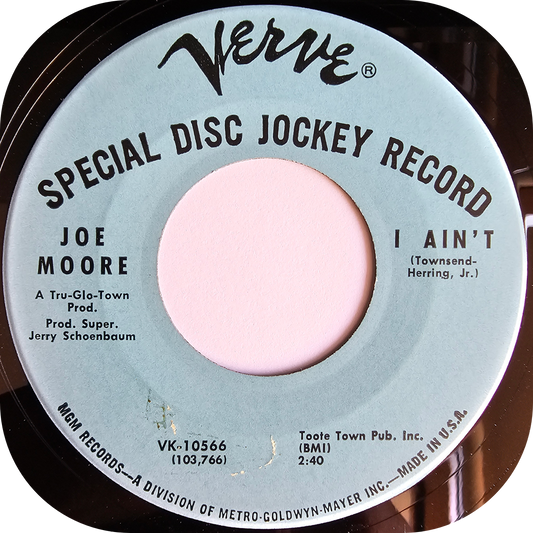 Joe Moore - I Ain't - Verve DEMO