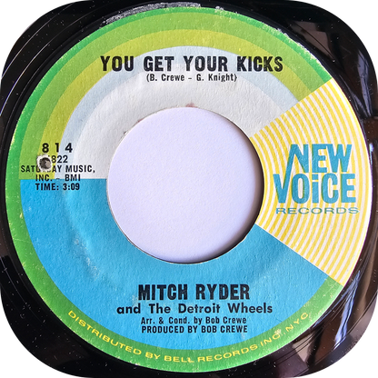 Mitch Ryder - You Get Your Kicks - New Voice