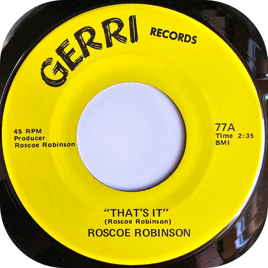 Roscoe Robinson - That's It - Gerri