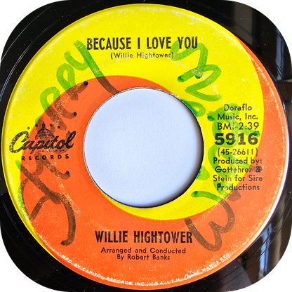 Willie Hightower - Because I Love You - Capitol