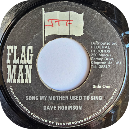 Dave Robinson - Song My Mother Used To Sing - Flag Man