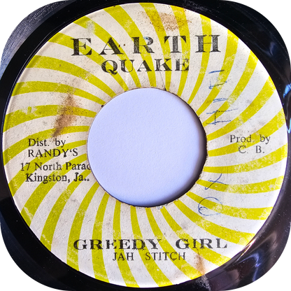 Jah Stitch - Greedy Girl - Earth Quake