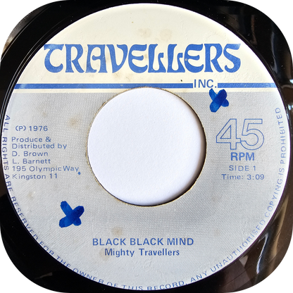 Mighty Travellers - Black Black Mind - Travellers