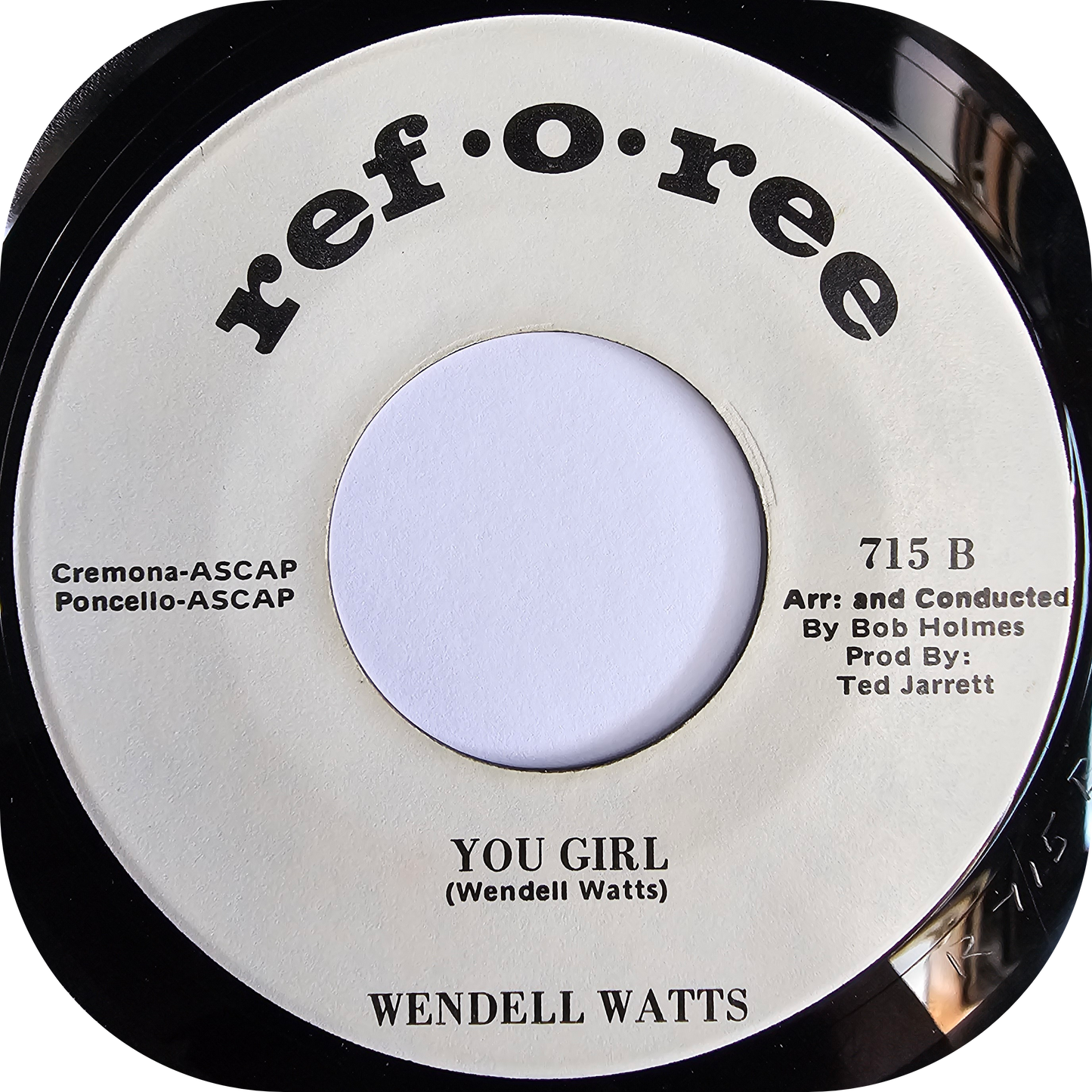 Wendell Watts - You Girl - Ref O Ree