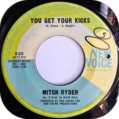 Mitch Ryder - You Get Your Kicks - New Voice