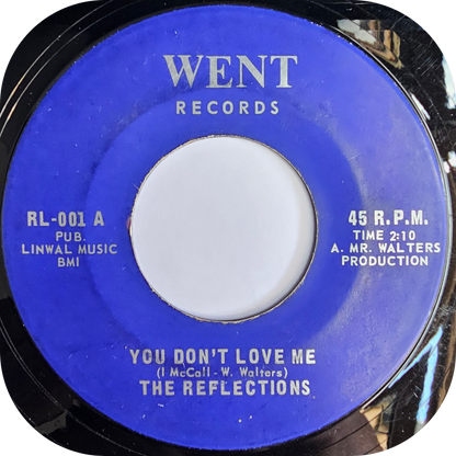 Reflections, The - You Don't Love Me - Went