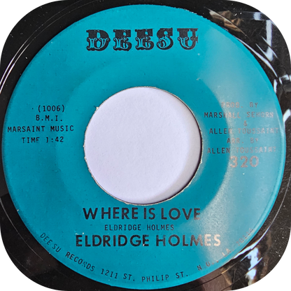 Eldridge Holmes - Where Is Love - Deesu
