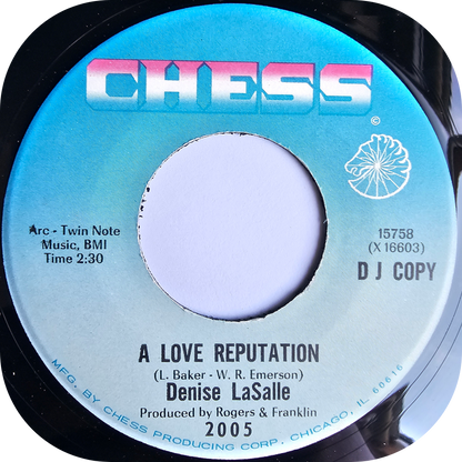 Denise LaSalle - A Love Reputation - Chess DEMO