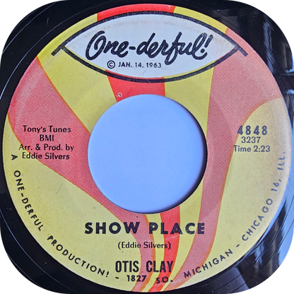 Otis Clay - Show Place - One Derful