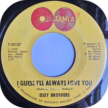 Isley Brothers - I Guess I'll Always Love You - Tamla