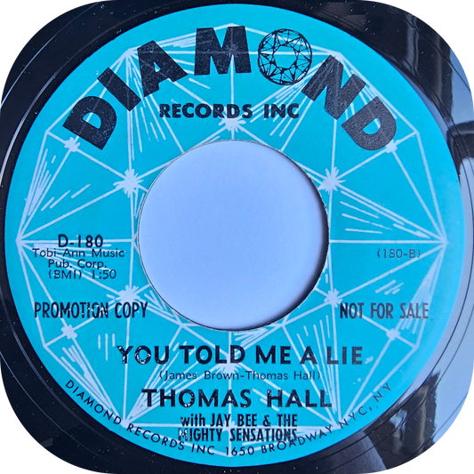 Thomas Hall - You Told Me A Lie - Diamond DEMO