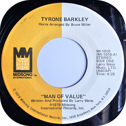Tyrone Barkley - Man Of Value - Midsong