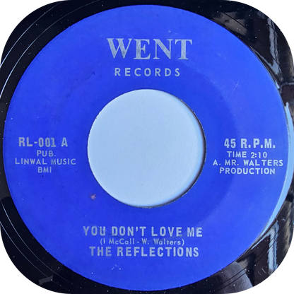 Reflections, The - You Don't Love Me - Went