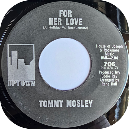Tommy Mosley - For Her Love - Uptown