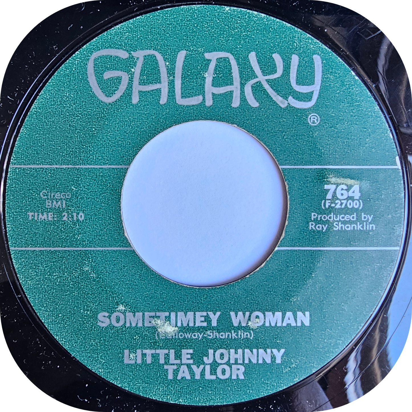 Little Johnny Taylor - Sometimey Woman - Galaxy