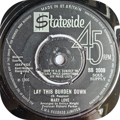 Mary Love - Lay This Burden Down - Stateside