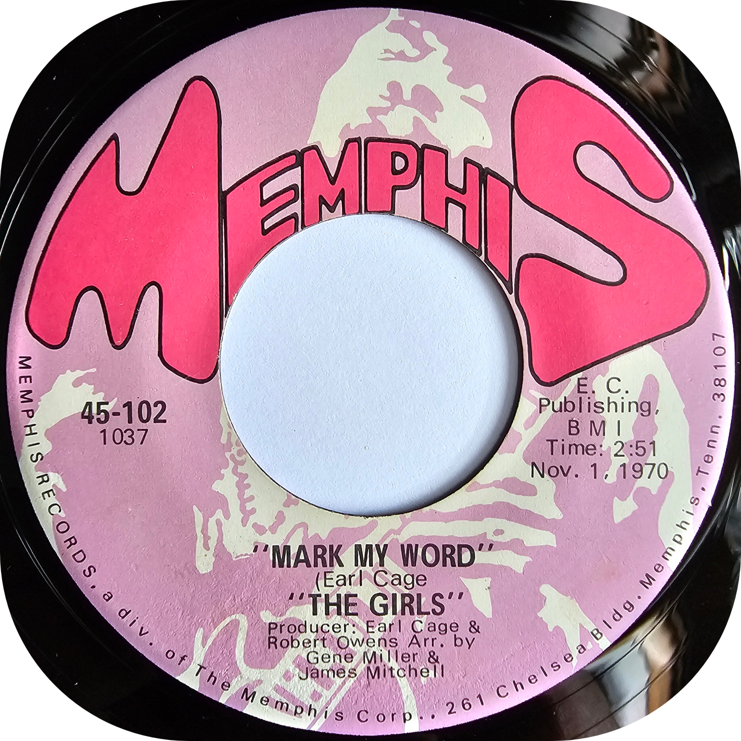 Girls, The - Mark My Words - Memphis