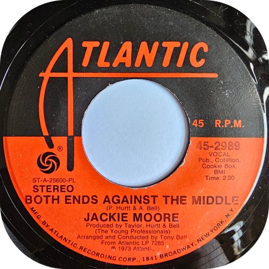 Jackie Moore - Both Ends Against The Middle - Atlantic