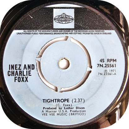 Inez & Charlie Foxx - Tightrope - Pye Intl