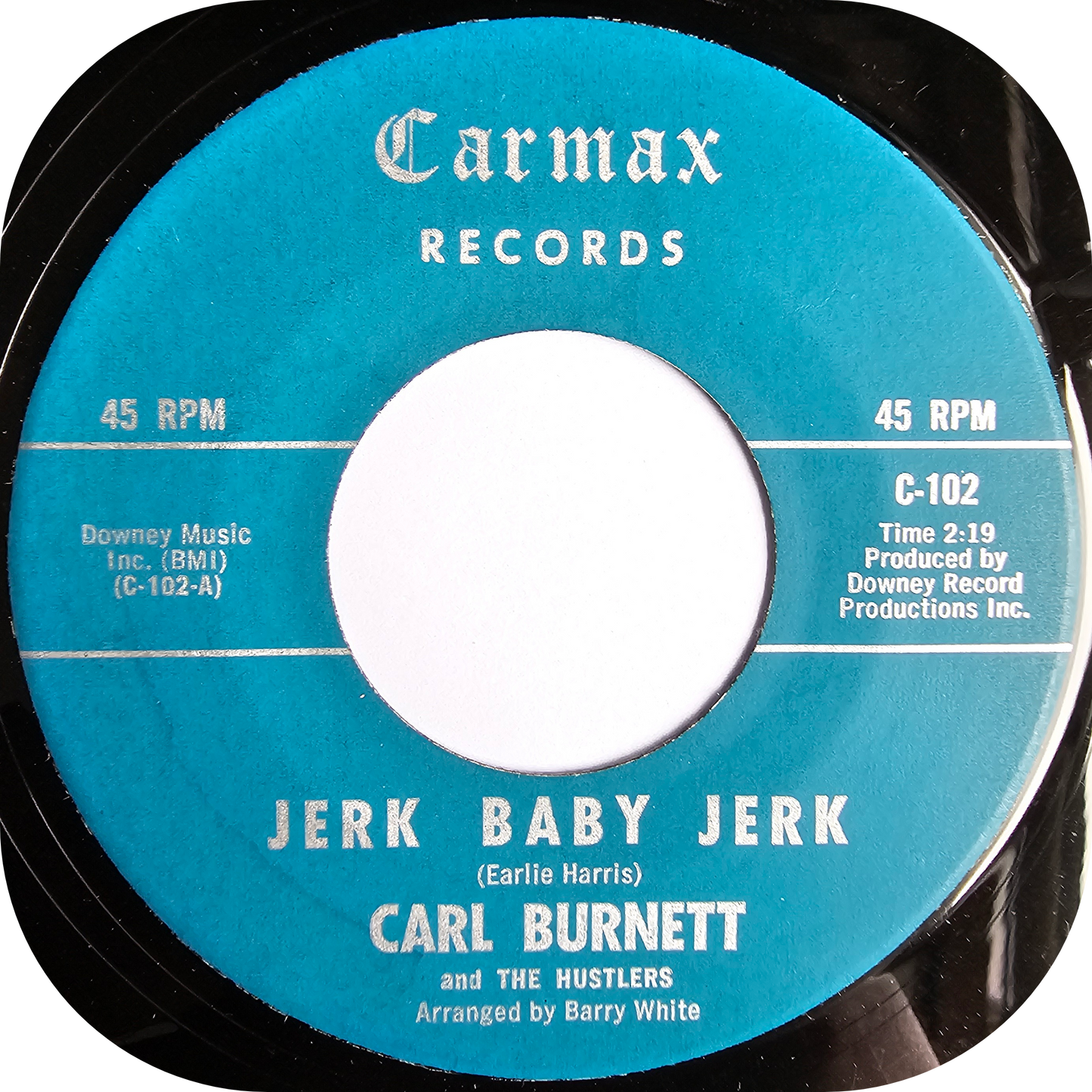 Carl Burnett - Jerk Baby Jerk - Carmax
