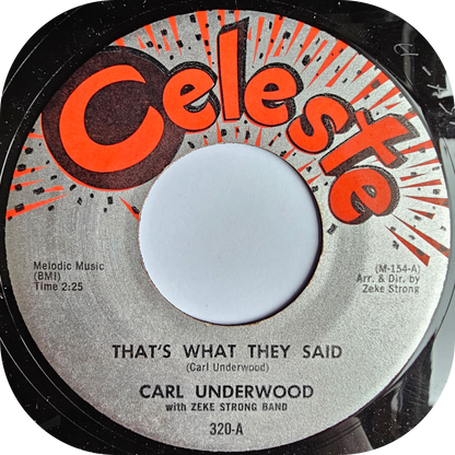 Carl Underwood - That's What They Said - Celeste