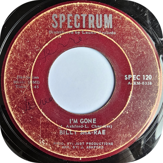 Billy Sha Rae - I'm Gone - Spectrum