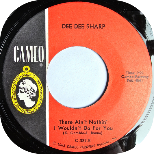 Dee Dee Sharp - There Ain't Nothin' I Wouldn't Do For You - Cameo