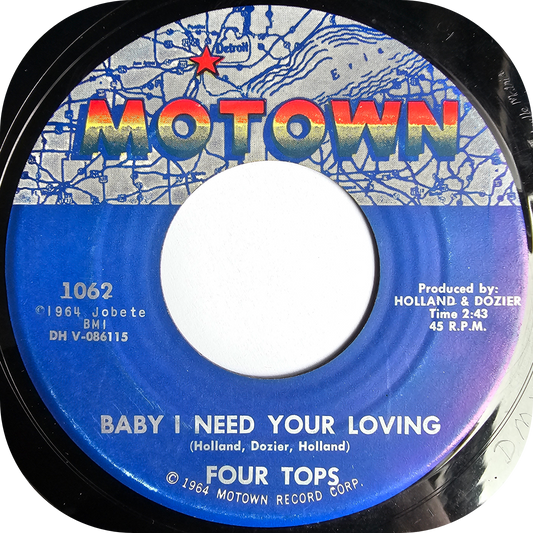 Four Tops - Baby I Need Your Loving - Motown