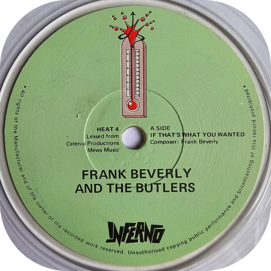 Frank Beverly - If That's What You Wanted - Inferno