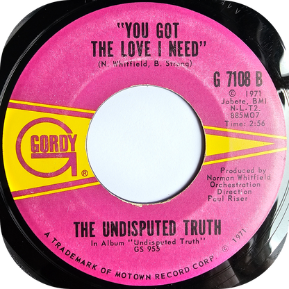 Undisputed Truth - You Got The Love I Need - Gordy