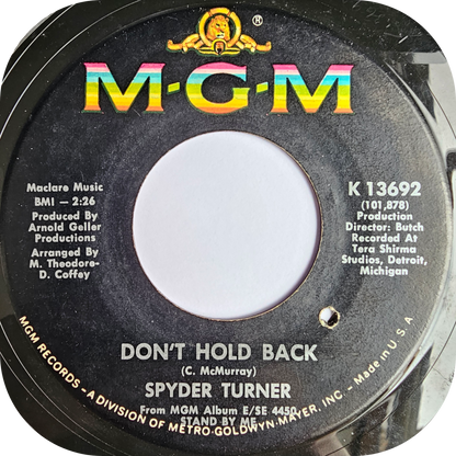 Spyder Turner - I Can't Make It Anymore - MGM