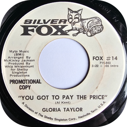 Gloria Taylor - You Got To Pay The Price - Silver Fox DEMO