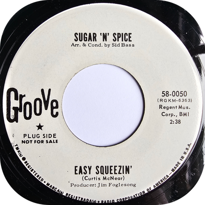 Sugar 'N' Spice - Easy Squeezin' - Groove DEMO