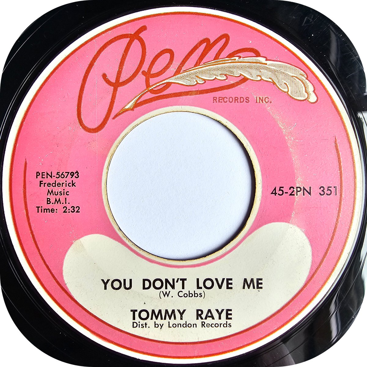 Tommy Raye - You Don't Love Me - Pen
