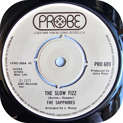 Sapphires, The - The Slow Fizz - Probe