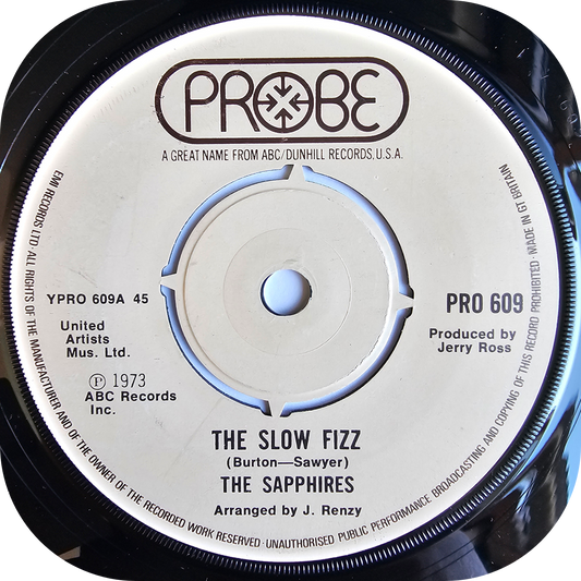 Sapphires, The - The Slow Fizz - Probe