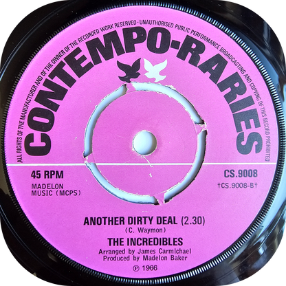 Incredibles, The - There's Nothing Else To Say - Contempo-raries