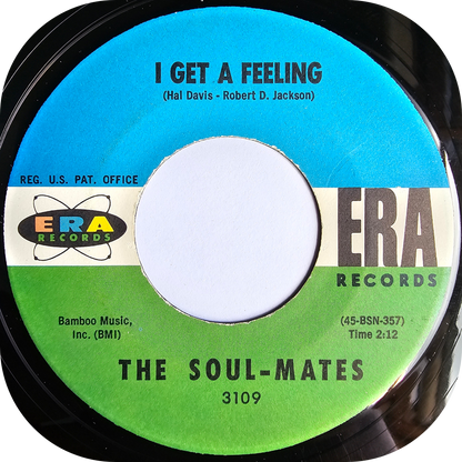 Soul-Mates, The - I Get A Feeling - Era