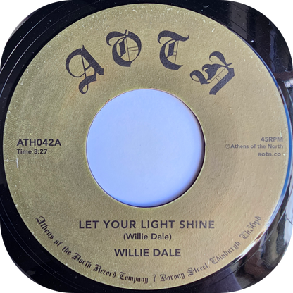 Willie Dale - Let Your Light Shine - AOTN
