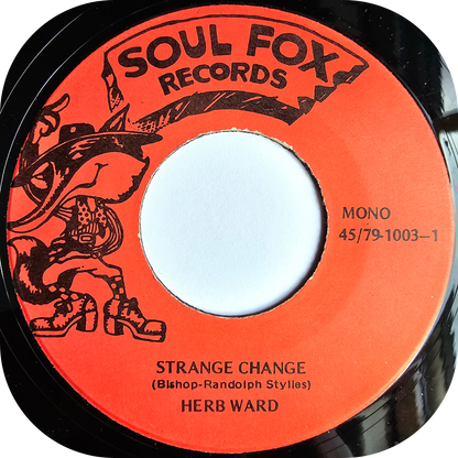 Herb Ward - Strange Change - Soul Fox