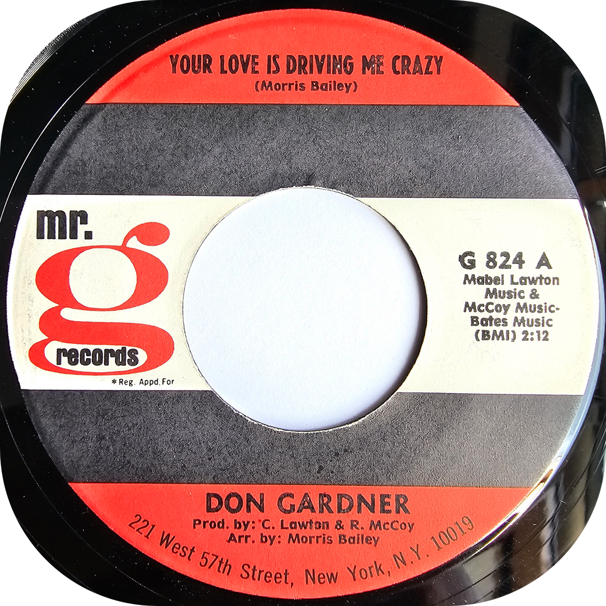 Don Gardner - Your Love Is Driving Me Crazy - Mr G