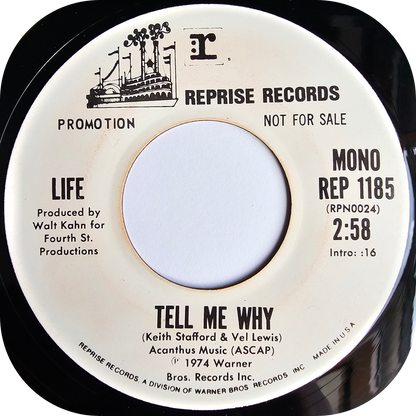 Life - Tell Me Why - Reprise