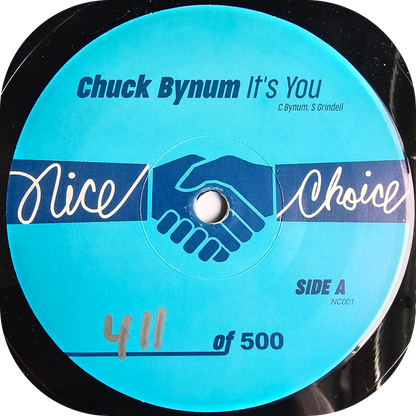 Chuck Bynum - It's You - Nice Choice