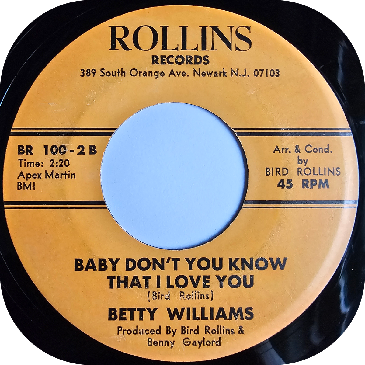Betty Williams - Baby Don't You Know I Love You - Rollins