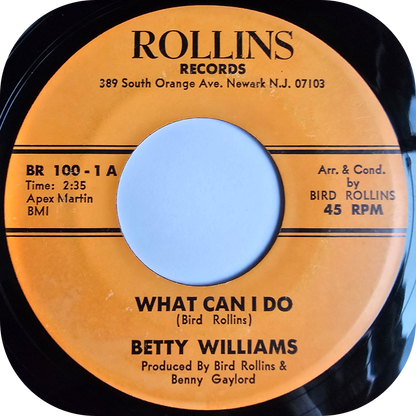 Betty Williams - Baby Don't You Know I Love You - Rollins