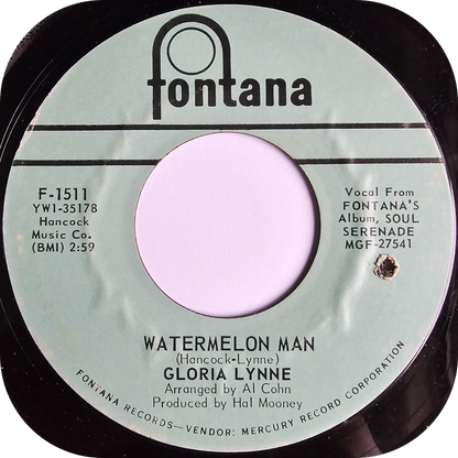 Glroia Lynne - Watermelon Man - Fontana
